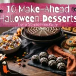 Halloween dessert table spread featuring a chocolate spiderweb tart, mummy truffles, monster cookies, muddy buddies snack mix, and pumpkin bars